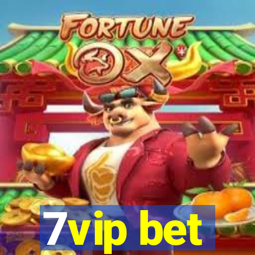 7vip bet